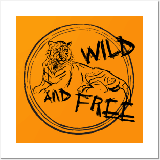 Wild and Free 1 Posters and Art